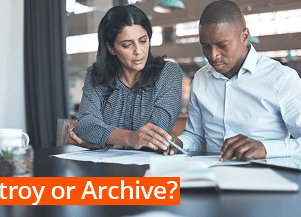 To Destroy or Archive? What to Do with Records Beyond Their Expiry Date