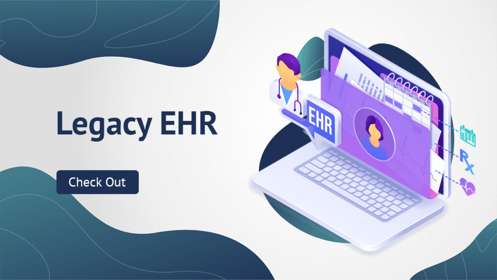 Why Hospitals and health care systems need to archive legacy data when moving to a new EHR